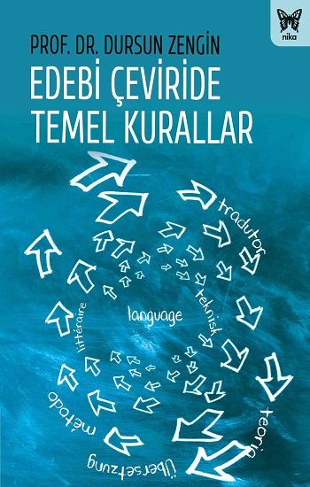 Edebi Çeviride Temel Kurallar - Nika Yayınevi Kitap