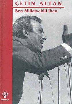 Ben Milletvekili İken - İnkılap Kitabevi Kitap