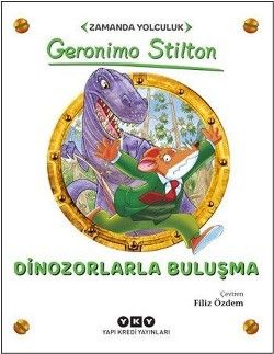 Dinozorlarla Buluşma - Yapı Kredi Yayınları Kitap