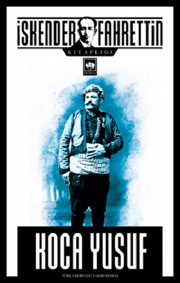Koca Yusuf - Ötüken Neşriyat Kitap