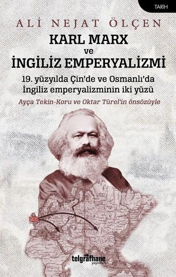 Karl Marx ve İngiliz Emperyalizmi - Telgrafhane Yayınları Kitap