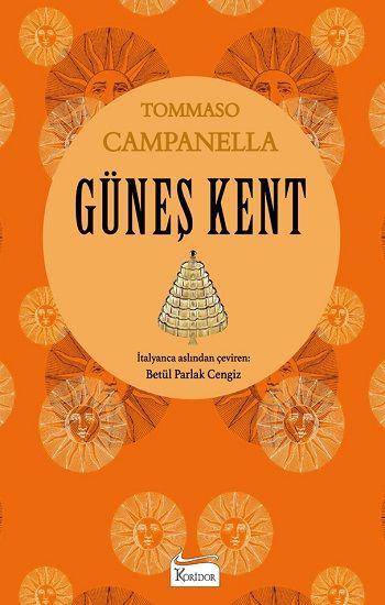 Güneş Kent (Bez Ciltli) - Koridor Yayıncılık Kitap