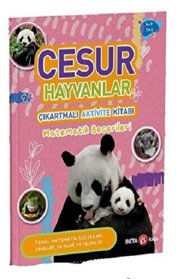 CESUR HAYVANLAR ÇIKARTMALI AKTİVİTE KİTABI Matematik Becerileri - Beta Kids Kitap