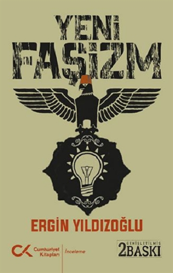 Yeni Faşizm - Cumhuriyet Kitapları Kitap