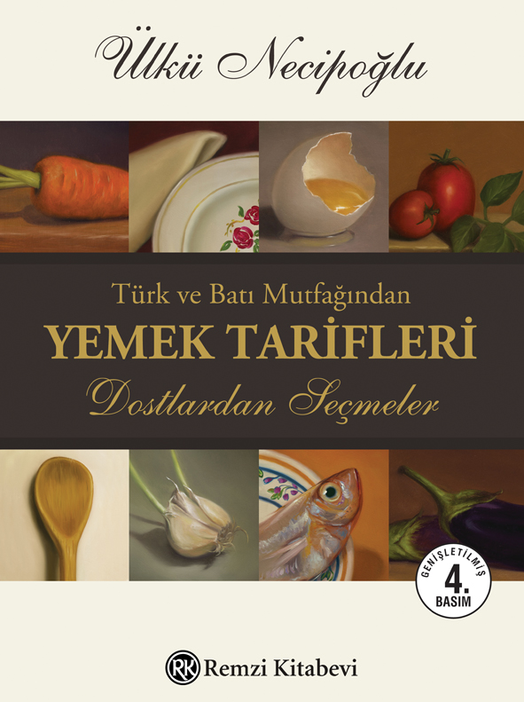 Türk ve Batı Mutfağından Yemek Tarifleri - Remzi Kitabevi Kitap