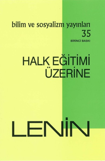Halk Eğitimi Üzerine - Bilim ve Sosyalizm Yayınları Kitap
