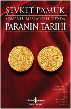 Osmanlı İmparatorluğu’nda Paranın Tarihi - İş Bankası Kültür Yayınları Kitap