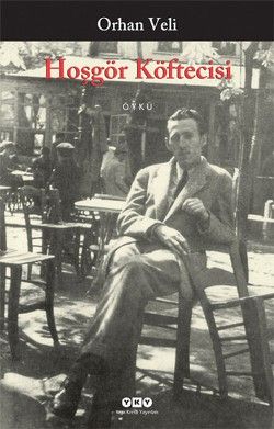 Hoşgör Köftecisi - Orhan Veli Kanık, Türk Edebiyatı Türkçe kitap kapağı