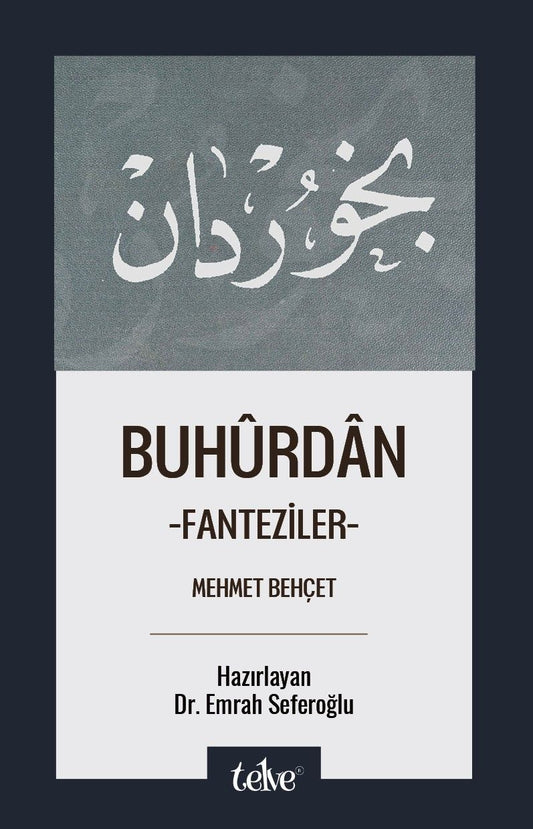 Buhurdan -Fanteziler- - Telve Kitap Kitap