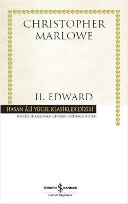 II. Edward Ciltli - İş Bankası Kültür Yayınları Kitap