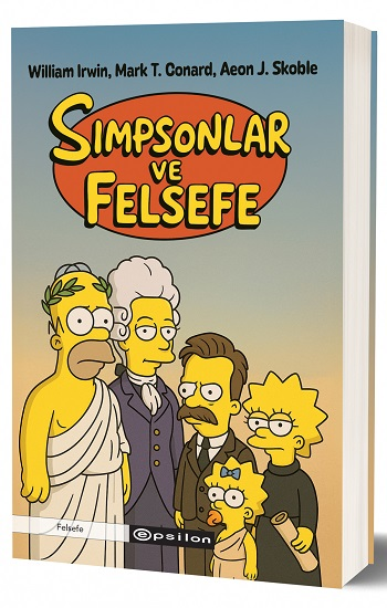 Simpsonlar ve Felsefe - Epsilon Yayınları Kitap