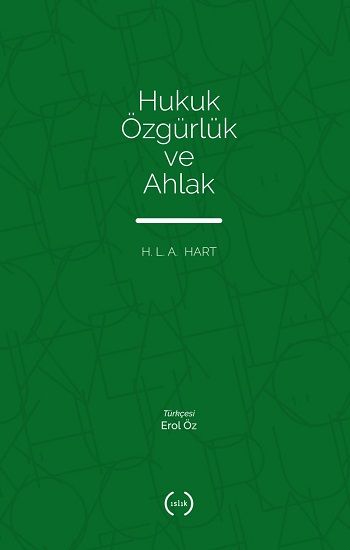 Hukuk, Özgürlük Ve Ahlak - Islık Yayınları Kitap
