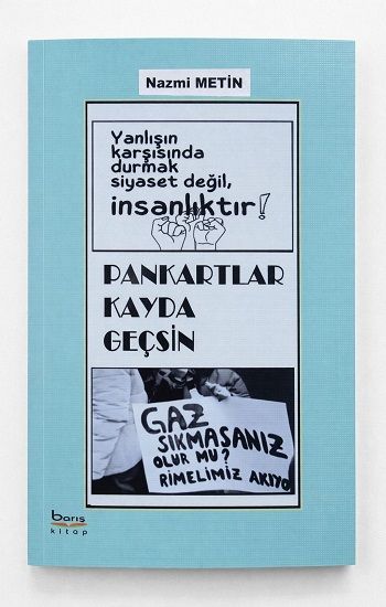 Pankartlar Kayda Geçsin - Barış Kitap Kitap