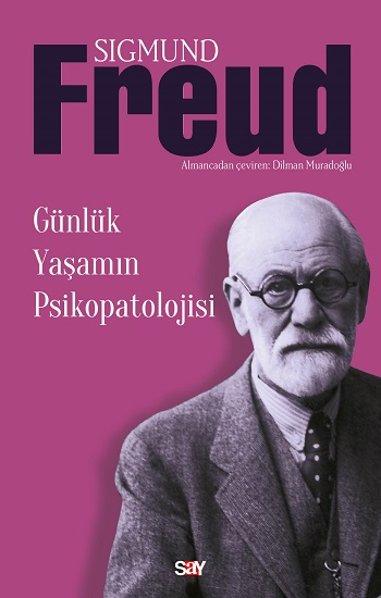 Günlük Yaşamın Psikopatolojisi - Say Yayınları Kitap