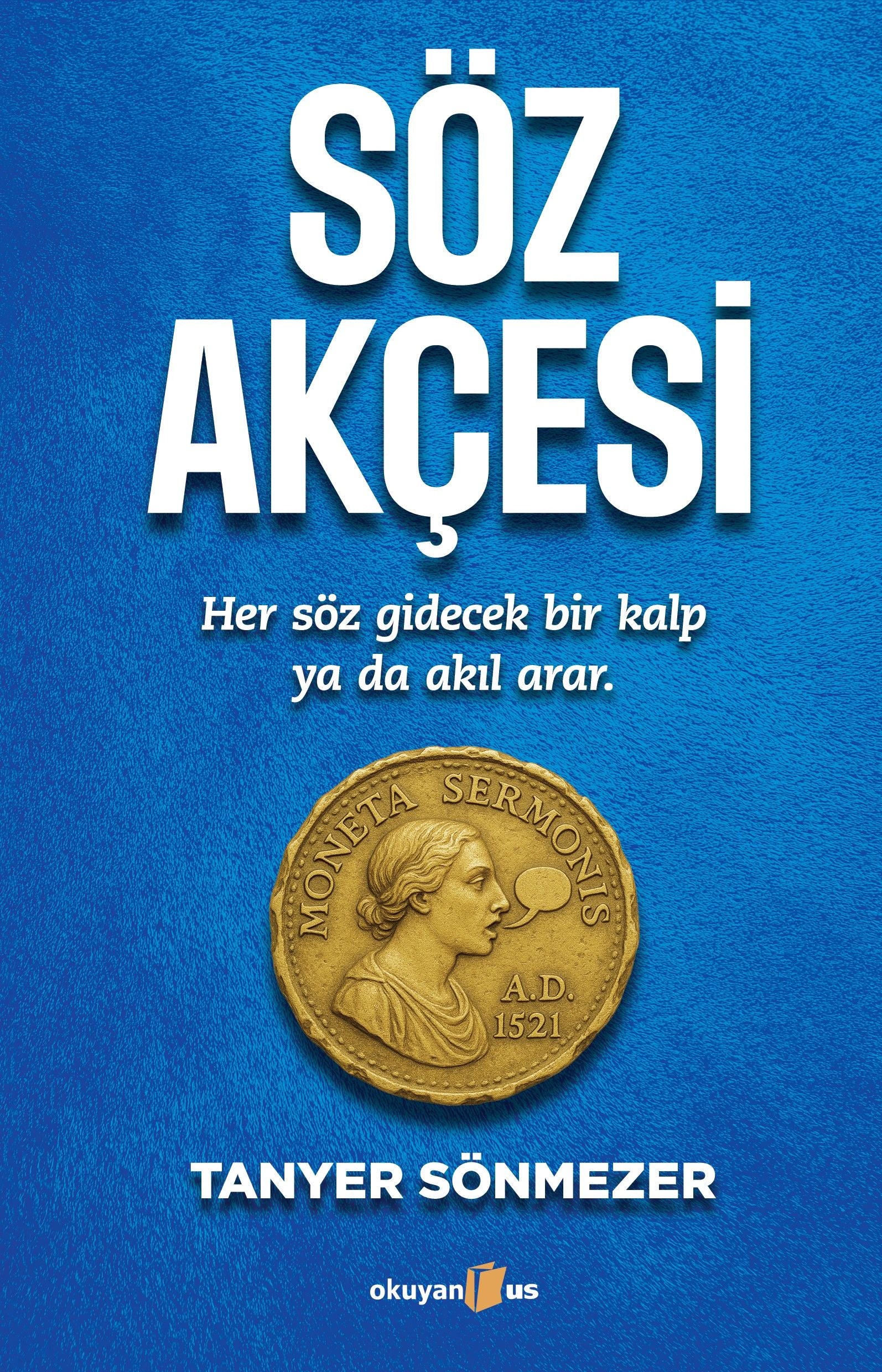 Söz Akçesi - Okuyan Us Yayın Kitap