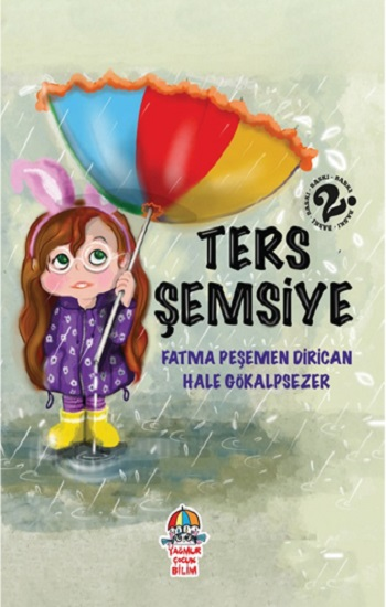 Ters Şemsiye - Yağmur Çocuk Yayınları Kitap