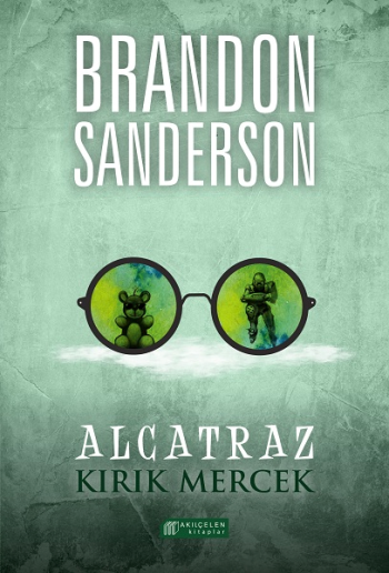 Alcatraz 4 - Kırık Mercek - Akıl Çelen Kitaplar Kitap