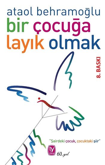 Bir Çocuğa Layık Olmak - Tekin Yayınevi Kitap