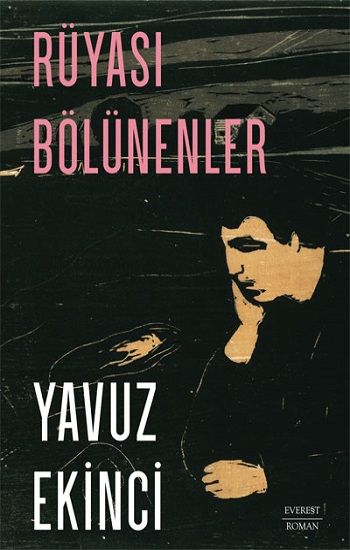 Rüyası Bölünenler - Everest Yayınları Kitap