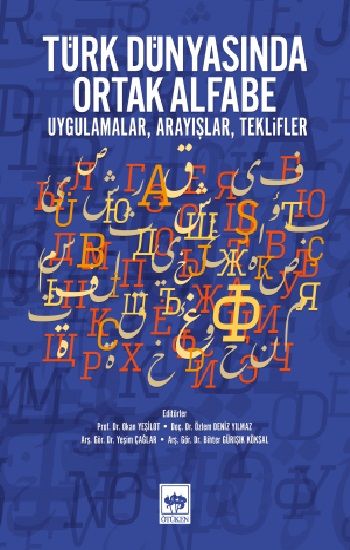 Türk Dünyasında Ortak Alfabe - Ötüken Neşriyat Kitap
