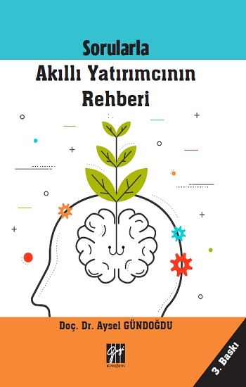 Sorularla Akıllı Yatırımcının Rehberi - Gazi Kitabevi Kitap