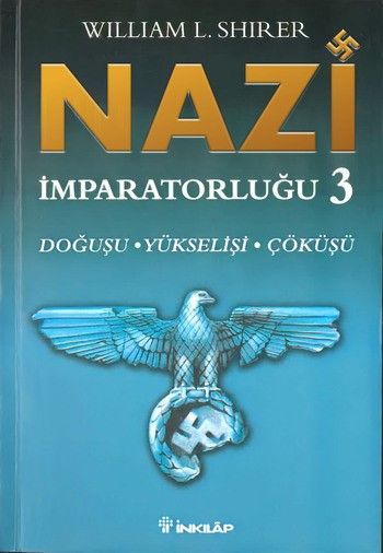 Nazi İmparatorluğu 3 - İnkılap Kitabevi Kitap