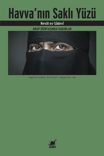 Havva'nın Saklı Yüzü - Arap Dünyasında Kadınlar - Ayrıntı Yayınları Kitap