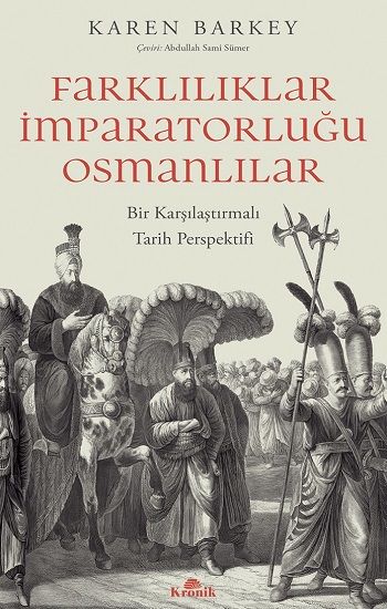 Farklılıklar İmparatorluğu Osmanlılar - Kronik Kitap Kitap