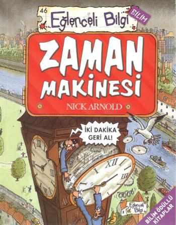 Eğlenceli Bilgi - Zaman Makinesi - Eğlenceli Bilgi Yayınları Kitap