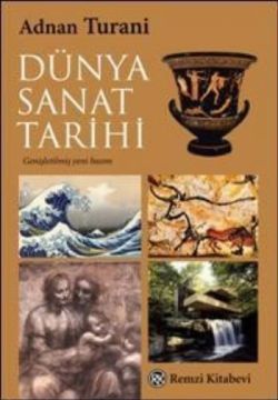 Dünya Sanat Tarihi Adnan Turani Türkçe kitap kapağı