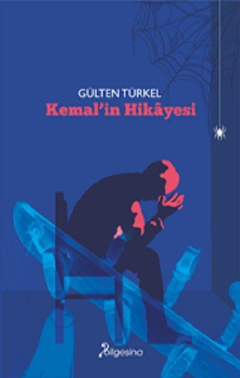 Kemal’in Hikayesi - Bilgesina Yayınevi Kitap