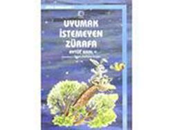 Uyumak İstemeyen Zürafa - Aytül Akal, Masallar Türkçe kitap kapağı