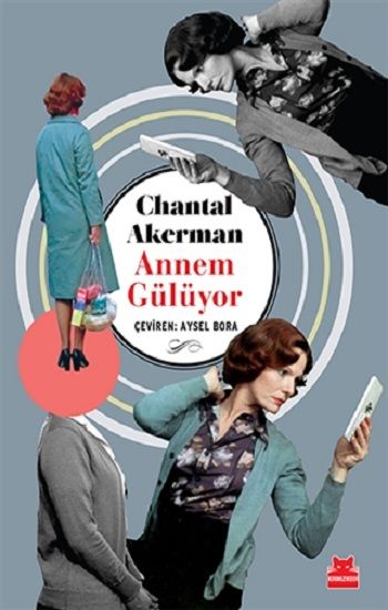 Annem Gülüyor - Kırmızı Kedi Yayınevi Kitap