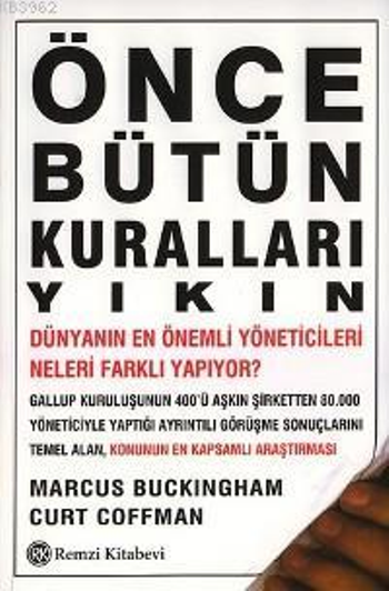 Önce Bütün Kuralları Yıkın - Remzi Kitabevi Kitap
