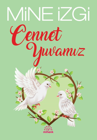 Cennet Yuvamız - Mihenk Kitap Kitap