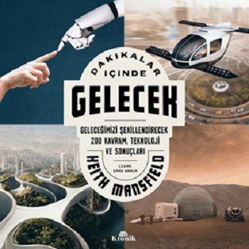 Dakikalar İçinde Gelecek - Kronik Kitap Kitap