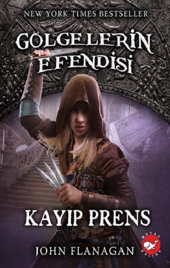 Gölgelerin Efendisi 15 - Kayıp Prens - Beyaz Balina Yayınları Kitap