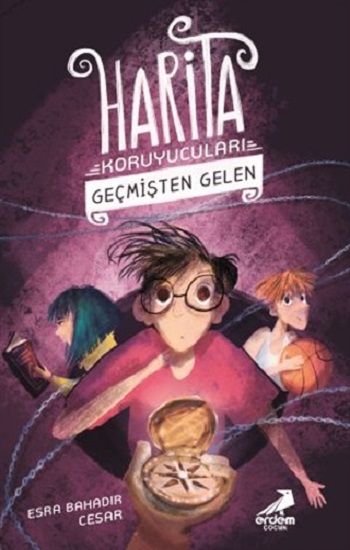 Geçmişten Gelen - Harita Koruyucuları - Erdem Çocuk Kitap