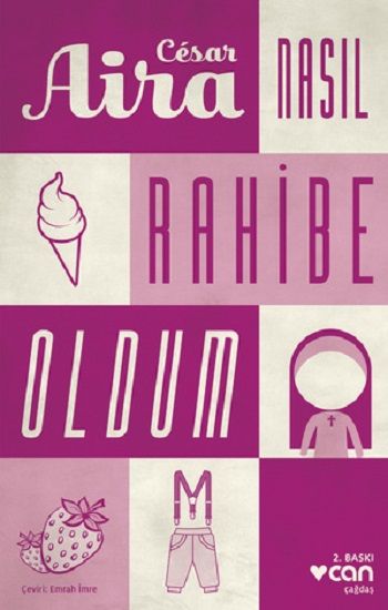 Nasıl Rahibe Oldum - Can Yayınları Kitap