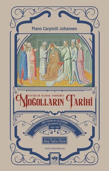 Moğolların Tarihi - Ötüken Neşriyat Kitap