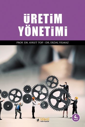 Üretim Yönetimi - İdeal Kültür Akademik Kitap