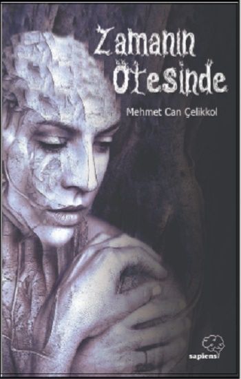 Zamanın Ötesinde - Sapiens Yayınları Kitap