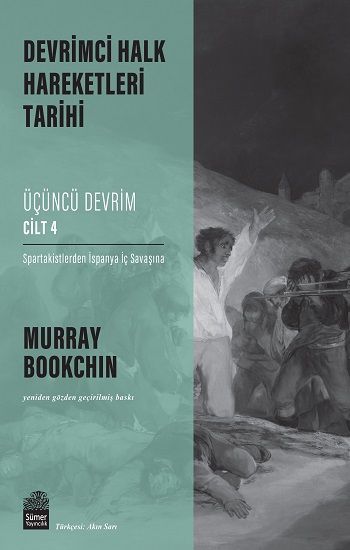 Devrimci Halk Hareketleri Tarihi: Üçüncü Devrim Cilt 4 - Sümer Yayın Kitap