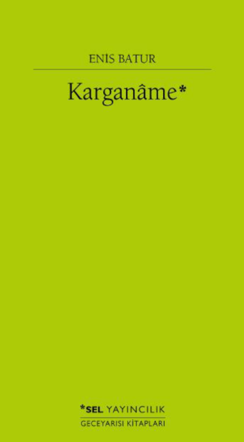 Karganame - Sel Yayıncılık Kitap