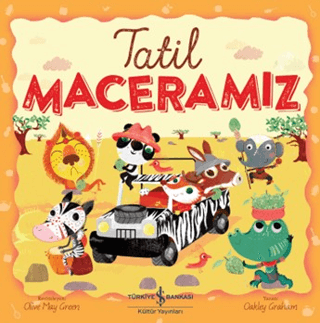 Tatil Maceramız - İş Bankası Kültür Yayınları Kitap