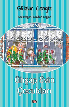 Ahşap Evin Çocukları - Say Yayınları Kitap