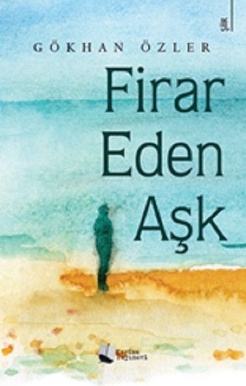 Firar Eden Aşk - Karina Yayınevi Kitap