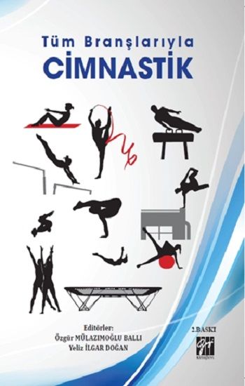 Tüm Branşlarıyla Cimnastik - Gazi Kitabevi Kitap