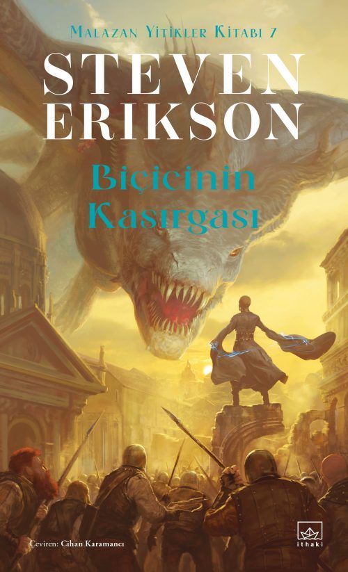 Biçicinin Kasırgası / Malazan Yitikler Kitabı 7 - İthaki Yayınları Kitap