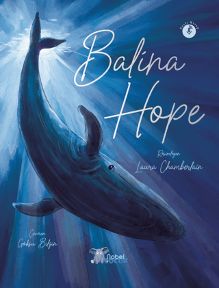 Balina Hope - Hope The Whale - Nobel Akademik Yayıncılık Kitap